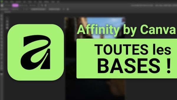 Comment utiliser Affinity : guide complet pour débutants et ...